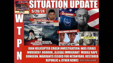 SITUATION UPDATE: IRAN'S PRESIDENT HELICOPTER CRASH INVESTIGATION! WAS ISRAEL INVOLVED? HORROR...ILL