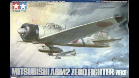1/48 Tamiya A6M2 Review/Preview