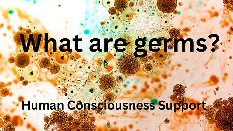 What Are Germs?