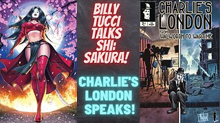 Billy Tucci and Charlie's London join the show!