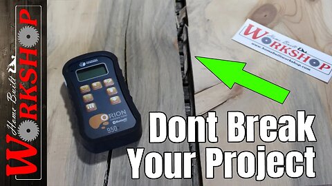 Why you need to know the moisture content of your lumber | 6 month timelapse