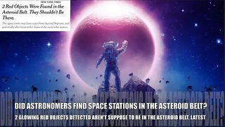 UFO's & ET Space Station in Asteroid Belt? Astronomers Spot Red Objects Aren't Suppose to Be There