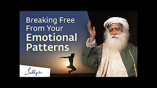 How to Overcome Compulsive Emotional Patterns? | Sadhguru Answers