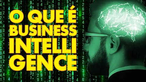 O que é Business Intelligence: aplicações, benefícios e perspectivas de mercado