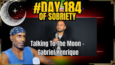 Day 184 of Sobriety | Gabriel Henrique - "Talking to the Moon" | Surfing & Healing Journey #sober