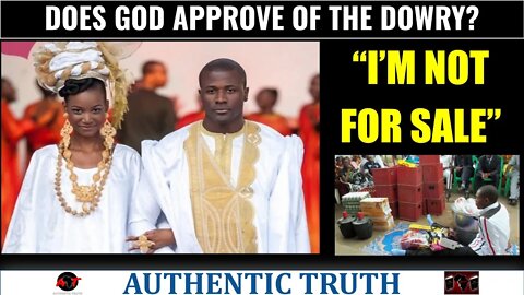 Does God approve of the dowry? "I'm not for sale"