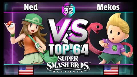 ULTIMATE 32 Top 64 - Ned (Pokemon Trainer) vs. ATU | Mekos (Lucas) - Smash Ultimate