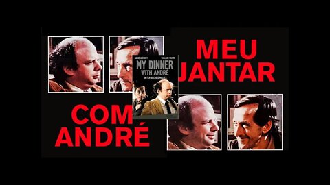 MEU JANTAR COM ANDRÉ 1981 , QUANDO A VERDADE É JOGADA NA SUA CARA