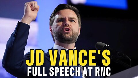 J.D. Vance addresses RNC crowd FULL SPEECH