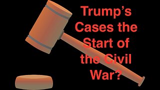 The Coming Civil War: Trumps Convictions