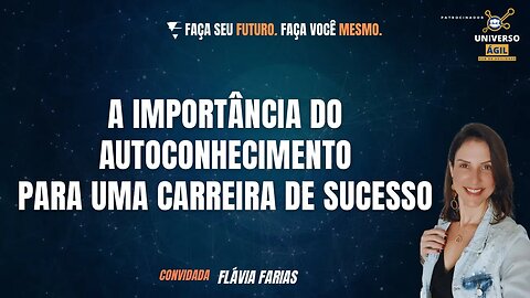 A importância do autoconhecimento para uma carreira de sucesso