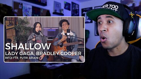 Putri Ariani - Shallow ft. Rifqi FTR (Lady Gaga, Bradley Cooper) Reaction