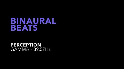 Binaural Beats - Perception 39.57Hz