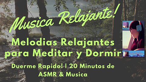 Musica Relajante para Meditar y Dormir🎧 | Duerme Rapido! | ASMR 💤