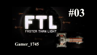 FTL: Faster Than Light 03 The Adventure continues