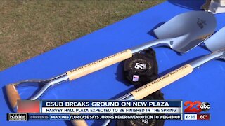 CSUB breaks ground on Harvey Hall Plaza