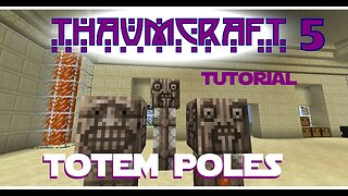 Thaumcraft 5 Tutorial - Part 39 - Aura Manipulaton using Totem Poles