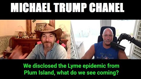 WE Disclosed The Lyme Epidemic From Plum Island, What Do We See Coming - 5/19/24..