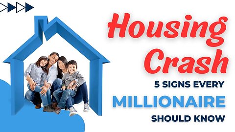 Preparing for the Next Housing Crash: 5 Signs Every Millionaire Should Know #crash #housing