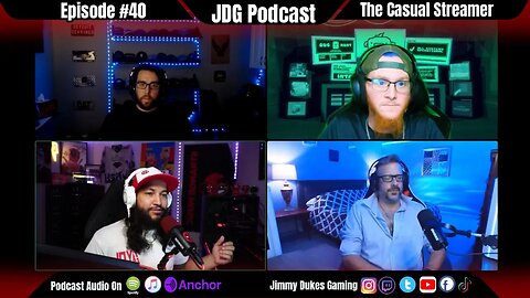 JDG Podcast #40 - The Casual Streamer