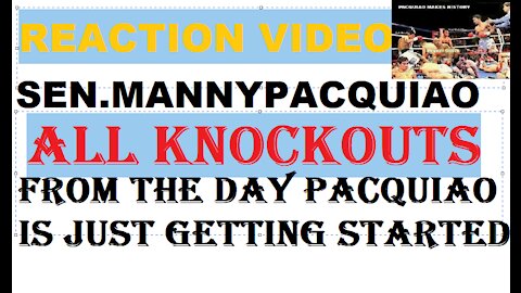 WOW! REACTION VIDEO MANNY PACQUIAO ALL KO's WHEN MANNY IS GETTING STARTED