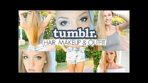 Tumblr Look- Makeup, Hair & Outfit Essentials