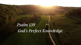 God's Perfect Knowledge - Psalm 139 - Ilmu Allah yang Sempurna - Божије савршено знање - 하나님의 완전한 지식