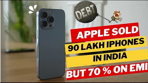 Apple Sold 90 Lakhs Iphone in India | Indian Youth in Debt