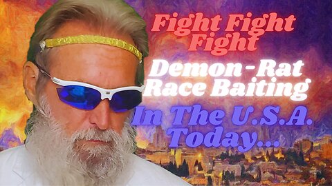 Clown World #60: Demon-Rat Racism In The U.S.A. Today...What Does The Bible Say?