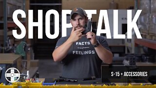 Shield Arms Shop Talk - S15 + Accessories