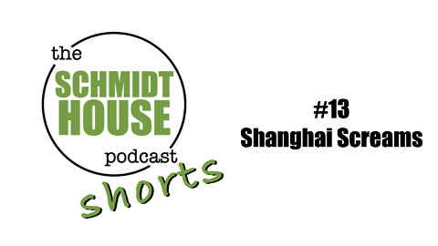 Shorts #13 Shanghai Screams