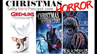 Salty Nerd Podcast - Christmas Horror Movies: Christmas Horror Story, Krampus, Gremlins