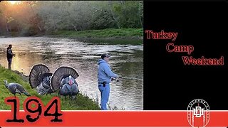 194: Connecticut Turkey Camp Weekend with Mark Buzzell