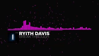 Break Through - Ryith Davis #dubstep #visualizer #dnb #drumandbass #bass