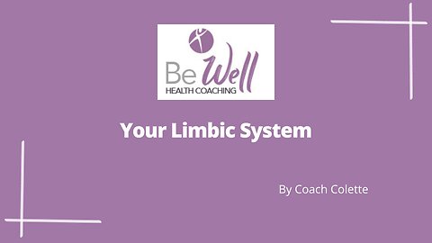 Your Limbic System