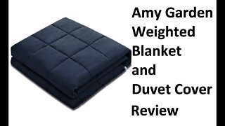 Amy Garden weighted Blanket and Duvet cover review 15lbs