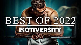 MOTIVERSITY - BEST OF 2022 | Best Motivational Videos - Speeches Compilation 2 Hour Long