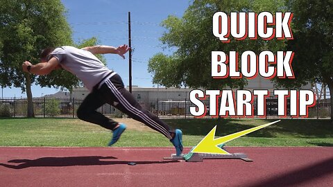 Quick Tip For A Quicker Block Start