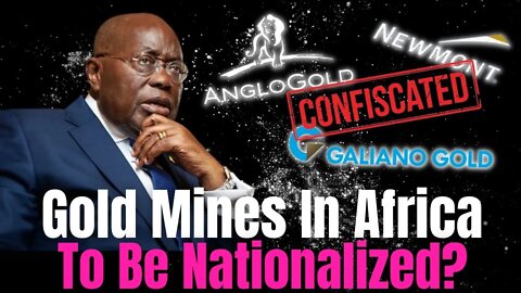 Ghana Forces GOLD MINERS To Sell Their Metals For Hyperinflating National Currency!