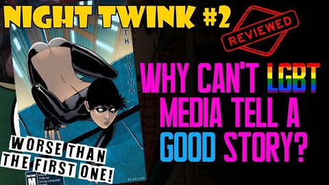 REVIEW Night Twink #2 - Why can't LGBT Media Tell Good Stories?