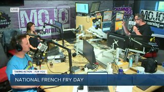 Mojo in the Morning: National French Fry day