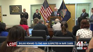 $10,000 reward offered to find man suspected in rape cases