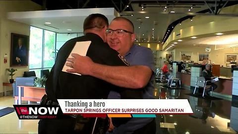 Tarpon Springs officer surprised good Samaritan