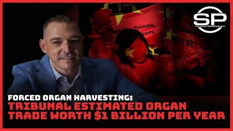 Forced Organ Harvesting: Tribunal Estimated Organ Trade Worth $1 Billion per year