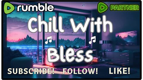 Chillin With Bless Episode 1 | RumbleTakeOver