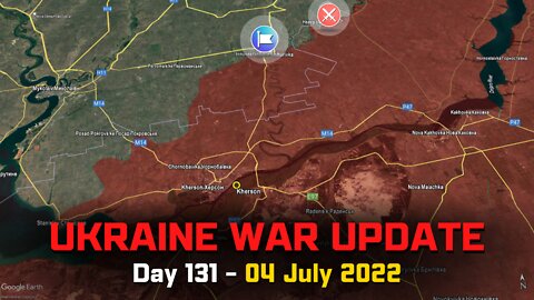 Russian Invasion of Ukraine [04 July 2022] - Ukrainians push on Kherson Front