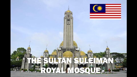 The art deco Mosque - Sultan Sulaiman Royal Mosque (Masjid Diraja Sultan Sulaiman) at Klang Malaysia