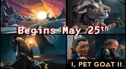 New I Pet Goat 2 - May 25th It Begins - Everything is Coming!