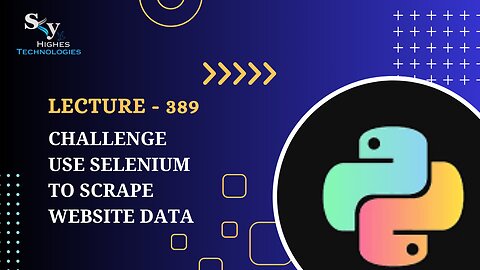 389. Challenge Use Selenium to Scrape Website Data | Skyhighes | Python