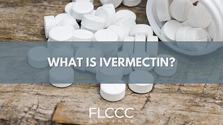 What is Ivermectin?